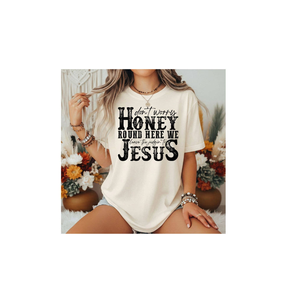 Leave the Judgin' To Jesus Comfort Colors Tee