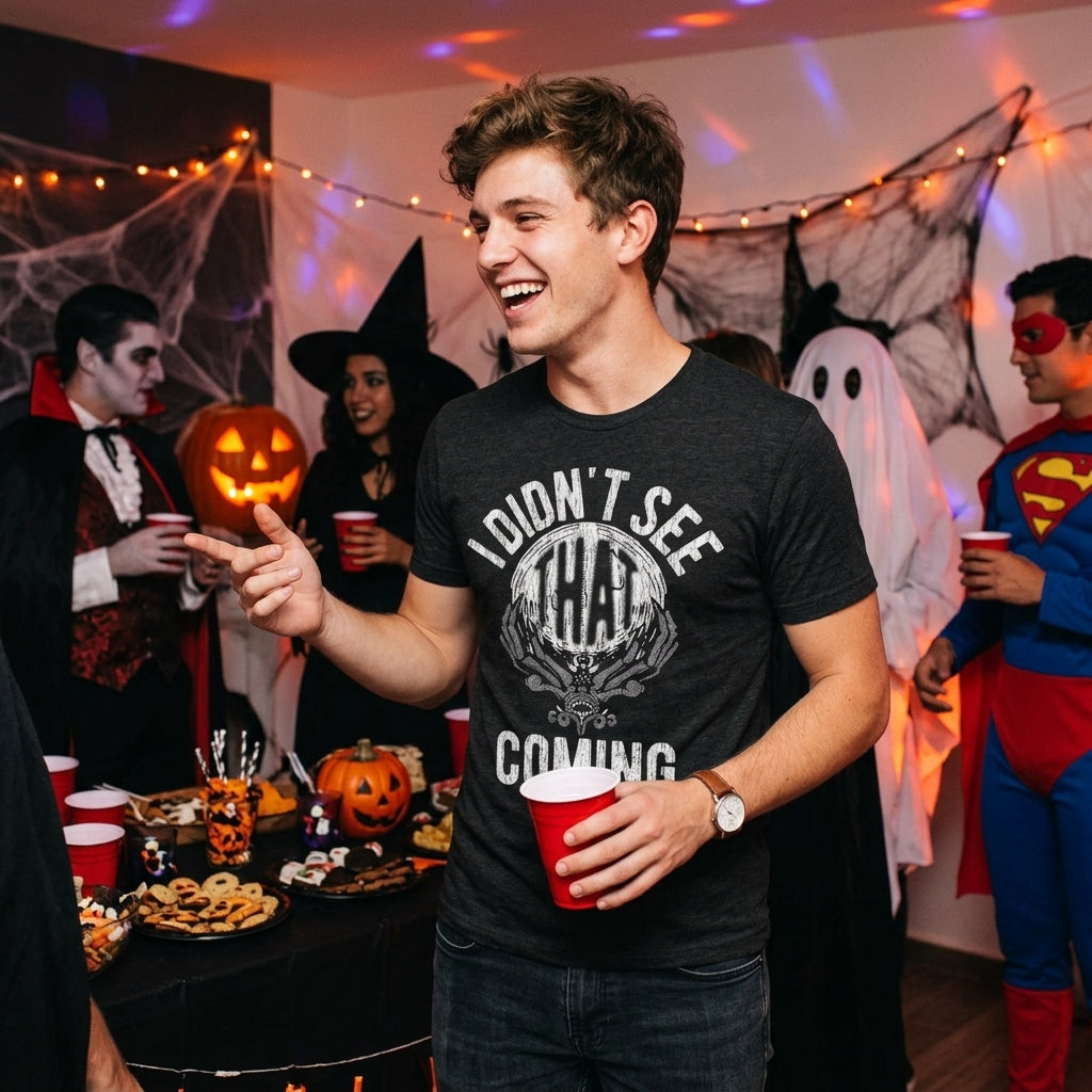I Didnt See That Coming Men's T Shirt