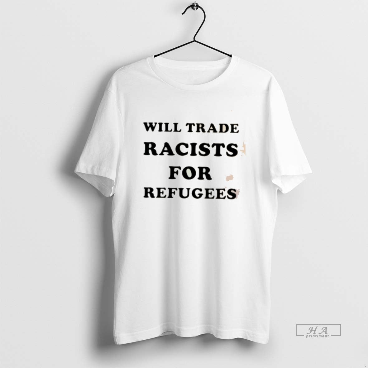 Official Will Trade Racists For Refugees 2026 T-Shirts, Hoodie, Sweatshirt | PopFlextees.com