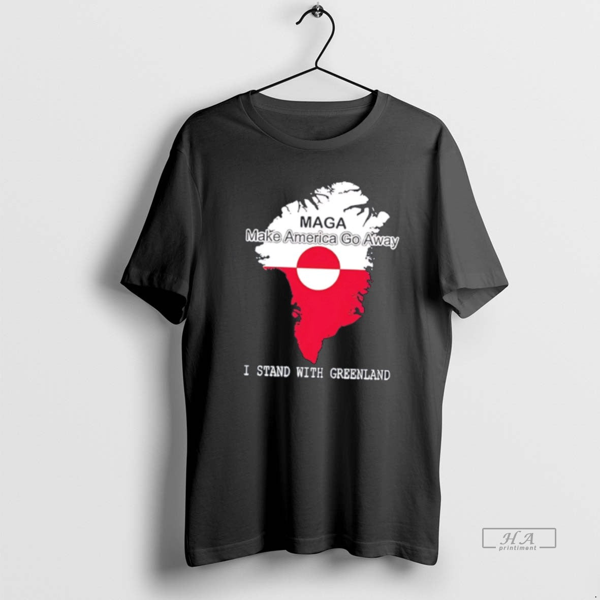 Official Make America Go Away I Stand With Greenland T-Shirts, Hoodie, Sweatshirt | PopFlextees.com