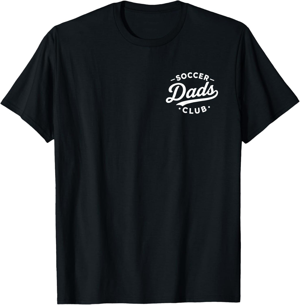 Soccer Dad Football Futbol Goal Dads Club Father Day Unisex T-shirt, Sweatshirt, Hoodie (1)