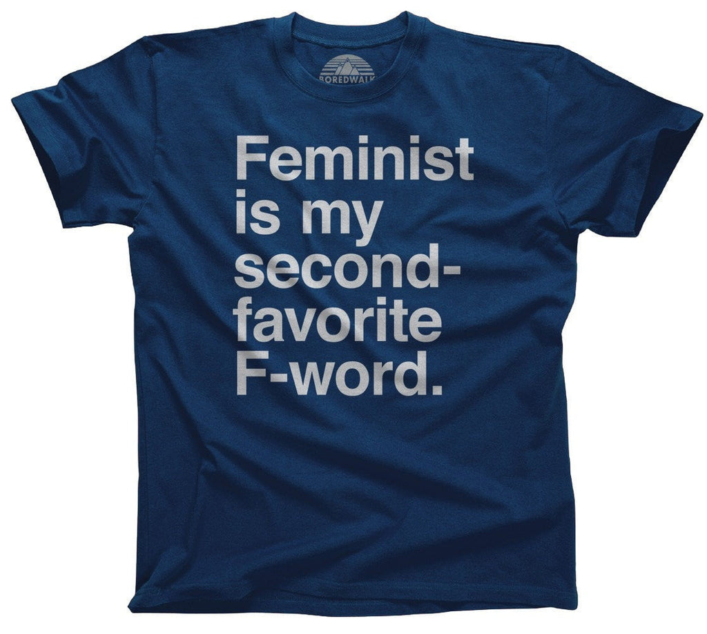 Men's Feminist is My Second Favorite F Word T-Shirt