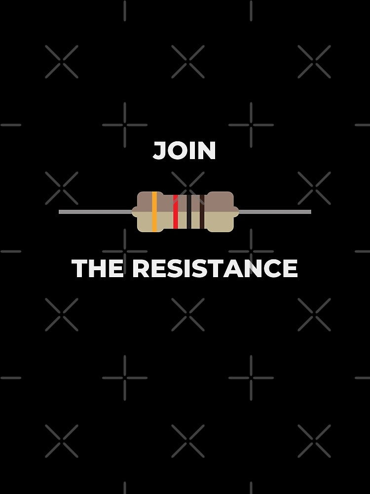 Join the resistance by Shirtupme