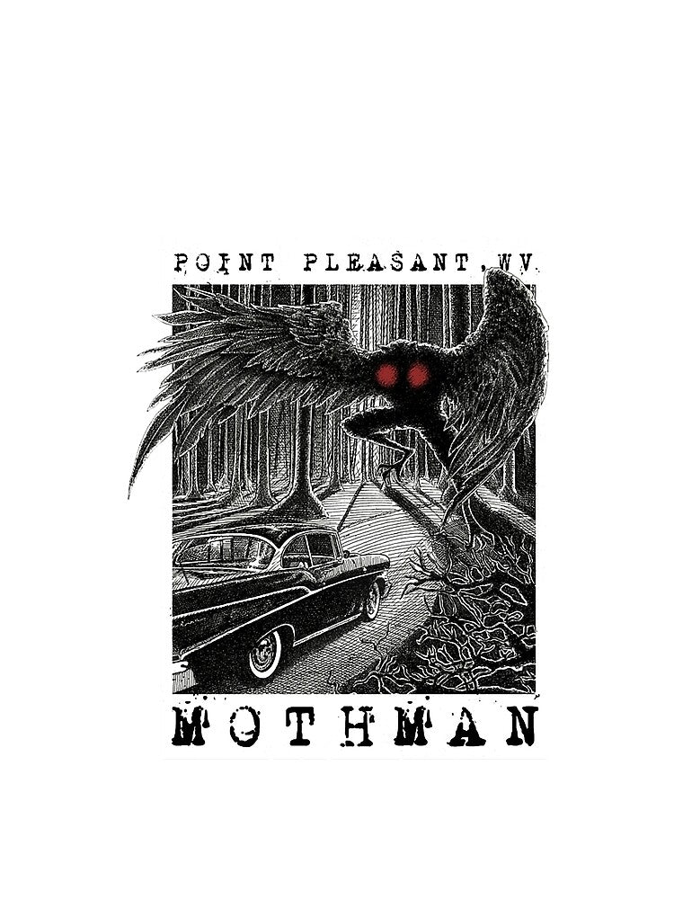 Mothman Encounter - Point Pleasant, WV Cryptid Gift by AlphaGorst