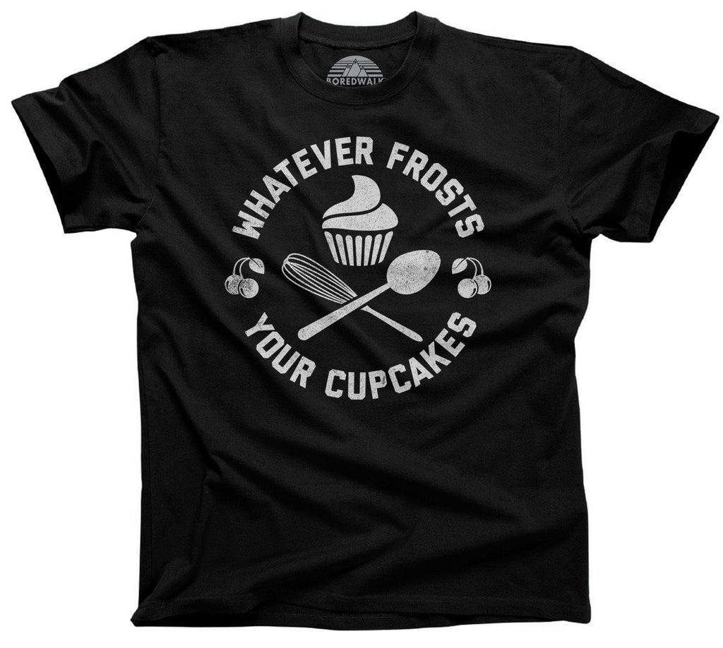 Men's Whatever Frosts Your Cupcakes T-Shirt