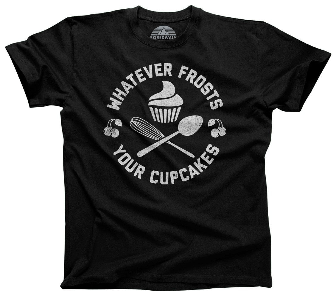 Men's Whatever Frosts Your Cupcakes T-Shirt