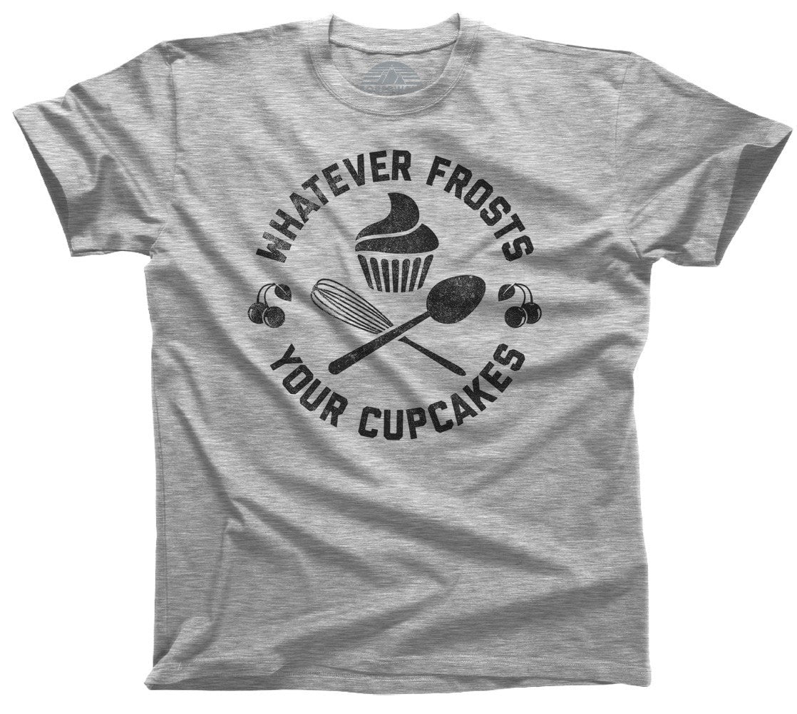 Men's Whatever Frosts Your Cupcakes T-Shirt