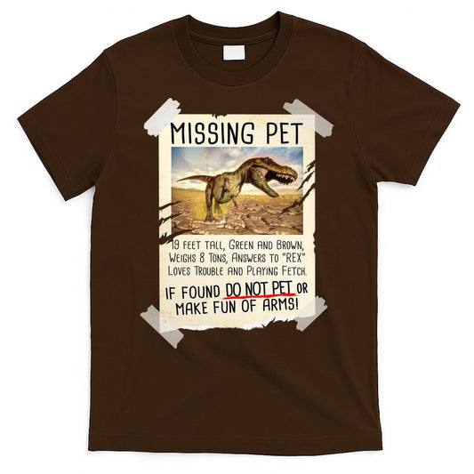 Funny Missing Pet T-Rex Dinosaur T-Shirt