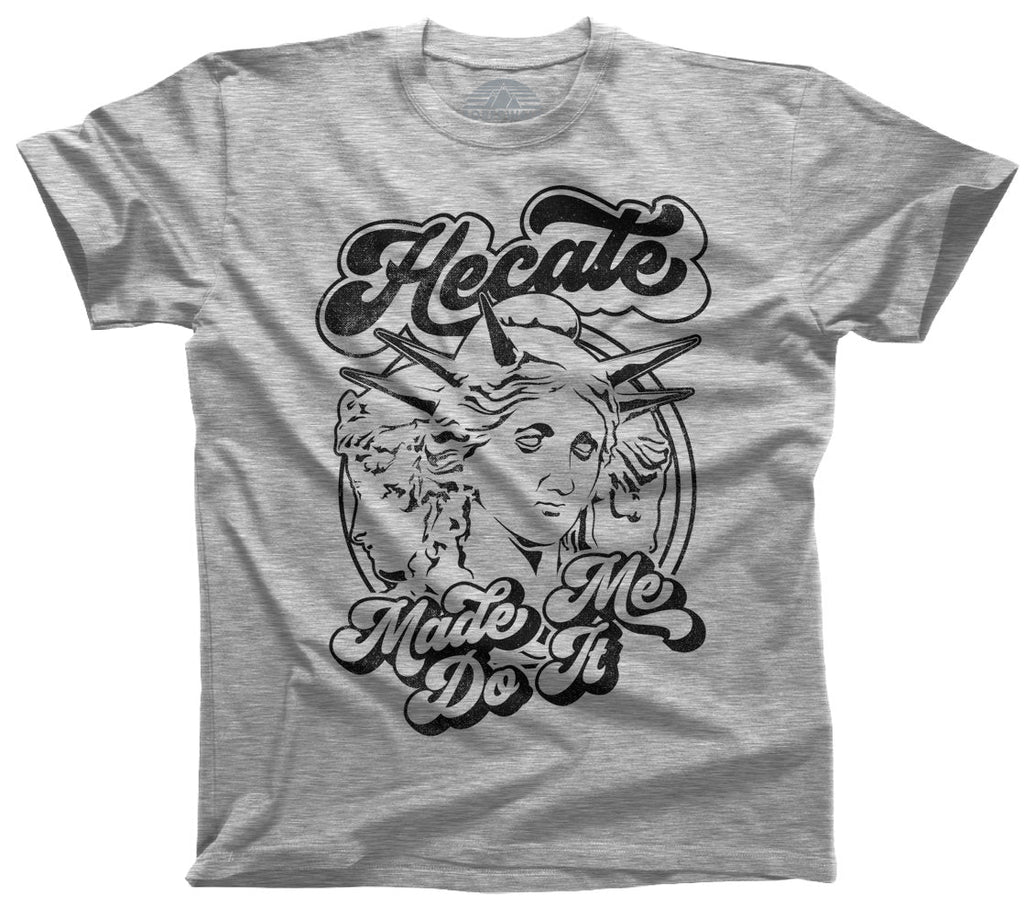Men's Hecate Made Me Do It T-Shirt