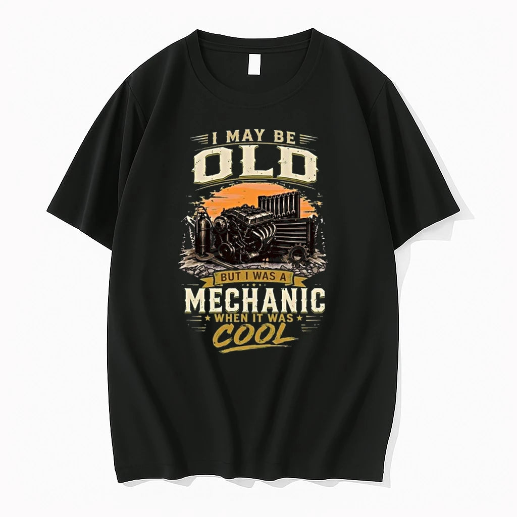 I May Be Old But Im A Mechanic Which Is Really Cool 0 Tshirts Sweater