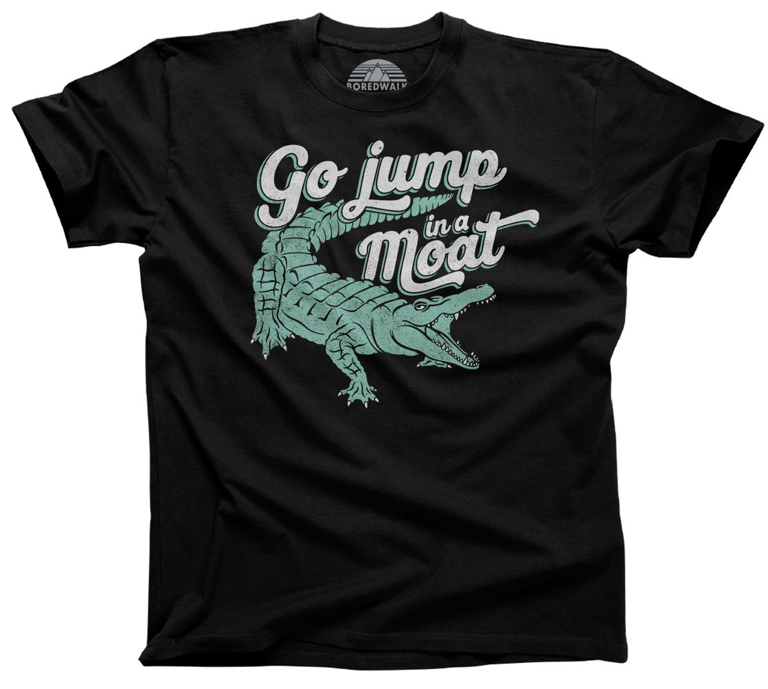 Men's Go Jump in a Moat Alligator T-Shirt