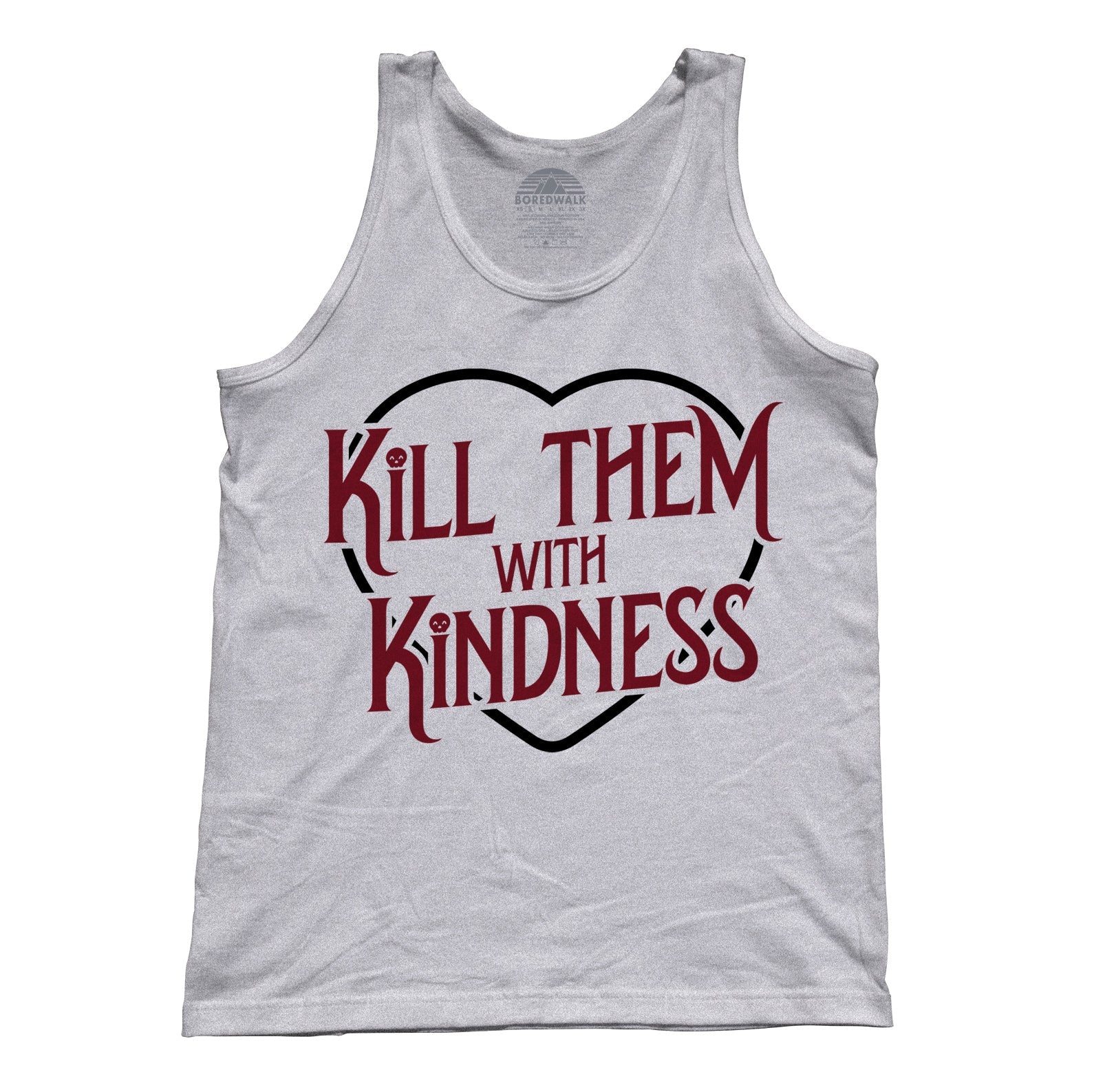 Unisex Kill Them With Kindness Tank Top