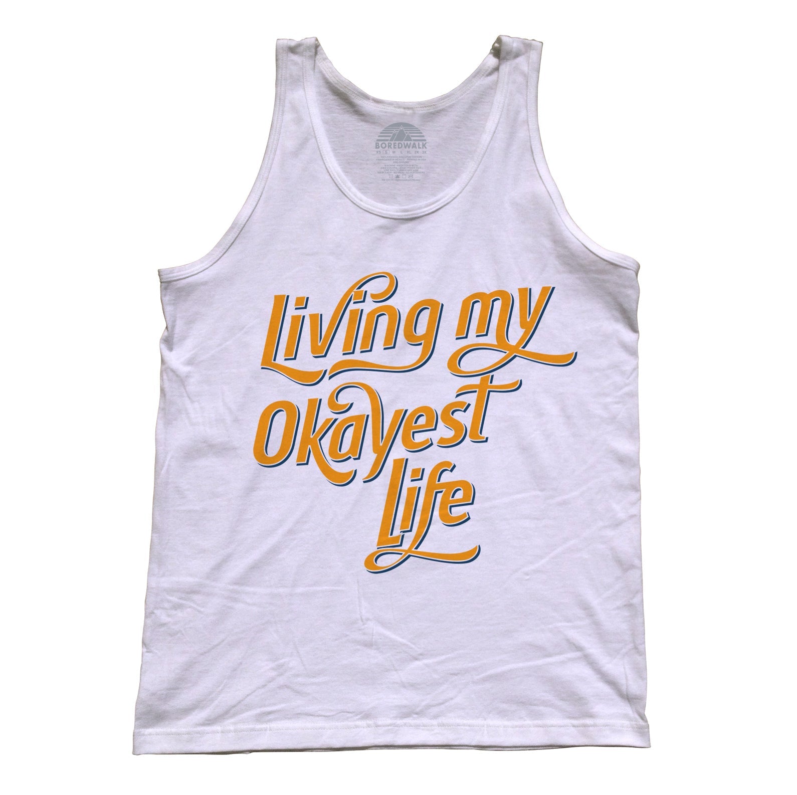 Unisex Living My Okayest Life Tank Top