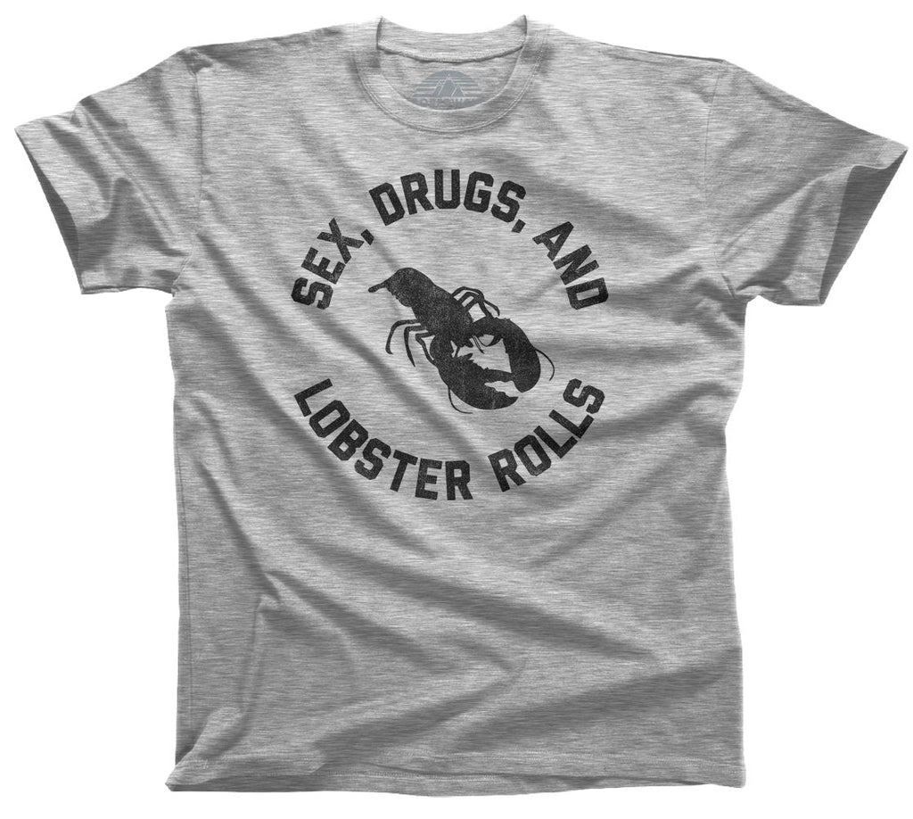 Men's Sex Drugs and Lobster Rolls T-Shirt