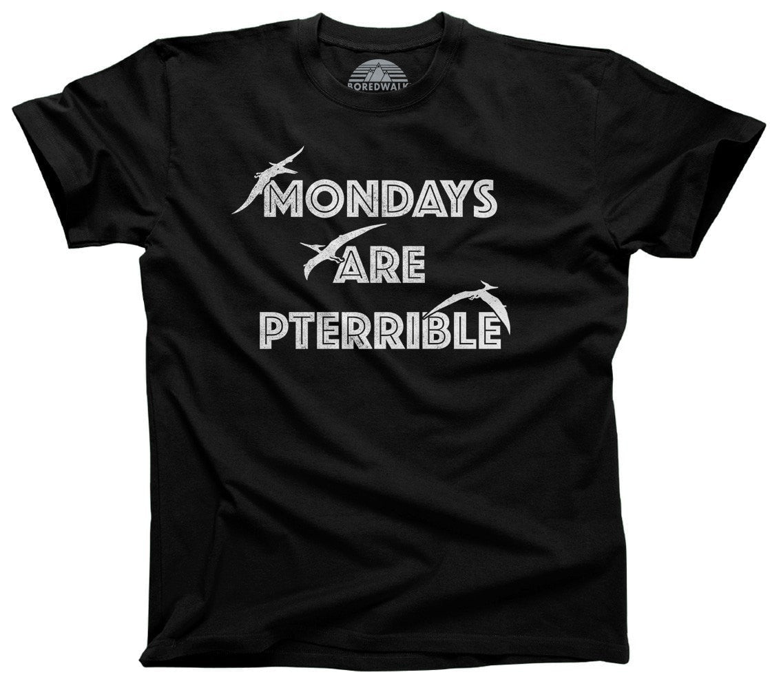 Men's Mondays Are Pterrible T-Shirt Funny Dinosaur Shirt