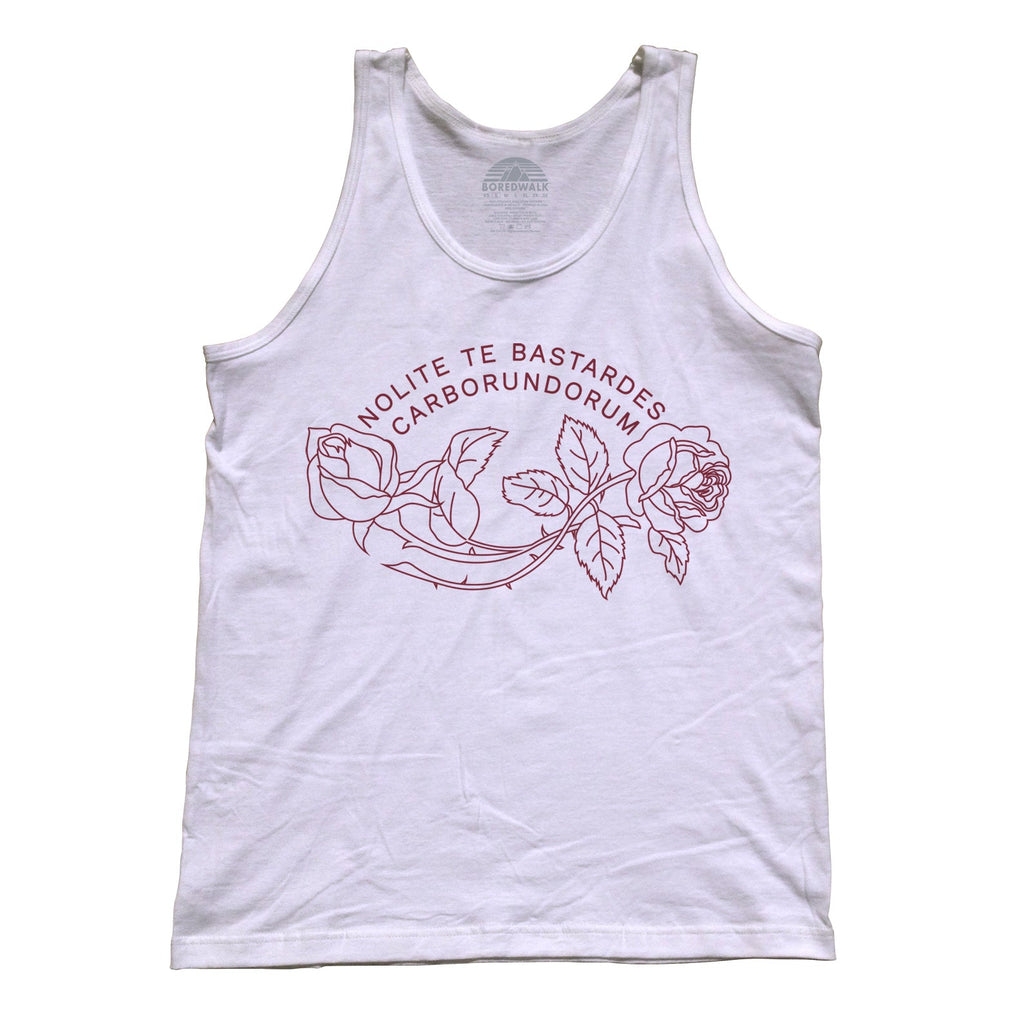 Unisex Nolite Te Bastardes Carborundorum Tank Top