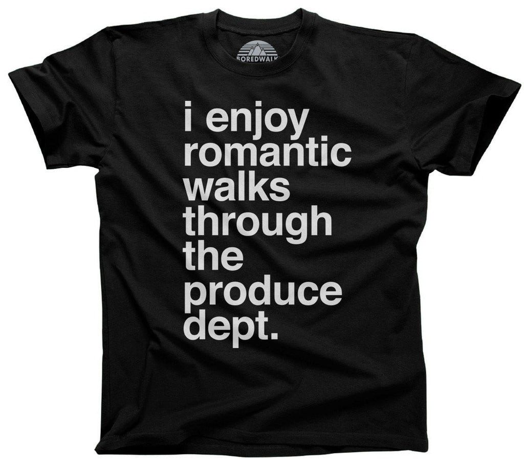 Men's I Enjoy Romantic Walks Through the Produce Department T-Shirt Foodie Vegan Vegetarian