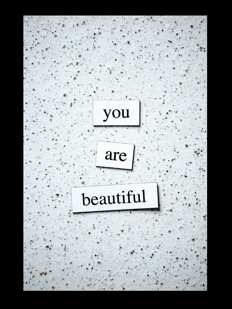 You are beautiful Classic T-shirt by DesignDreamerr