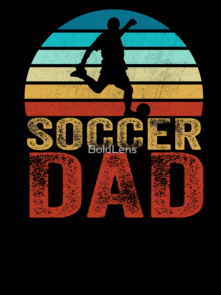 Soccer Dad by BoldLens