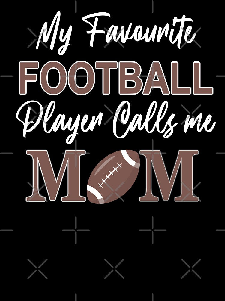 My Favourite Football Player Calls Me Mom For Game Day Vibes by manzee