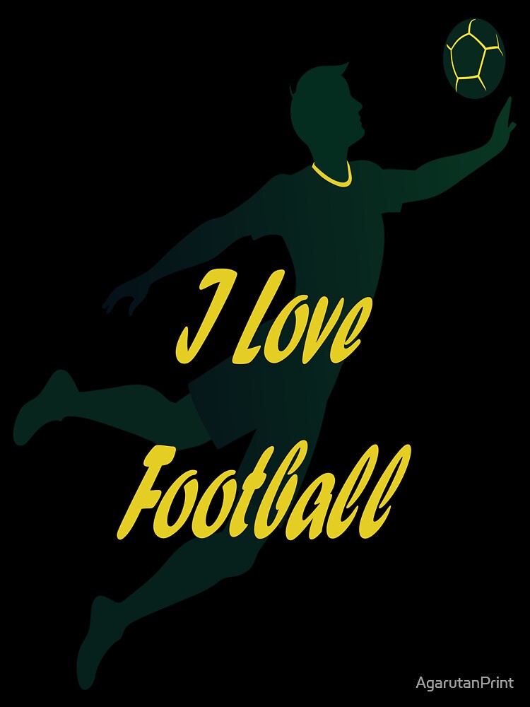I Love Football - Dynamic Player Silhouette by AgarutanPrint