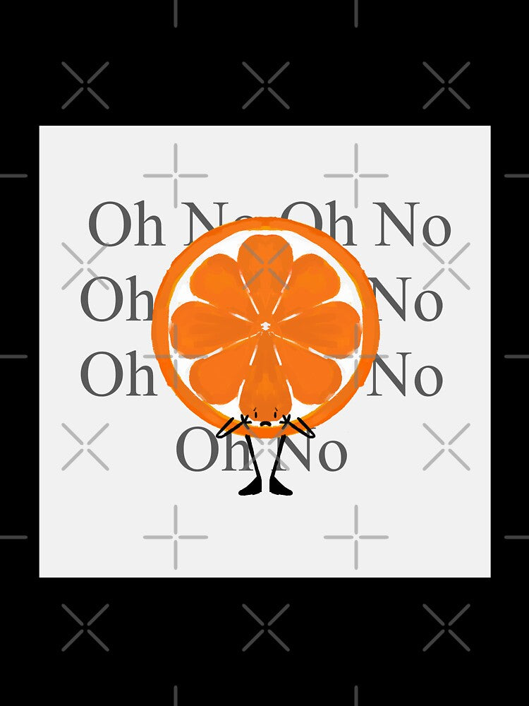 Oh No Oh No it’s a worrying orange by Racoondoesart