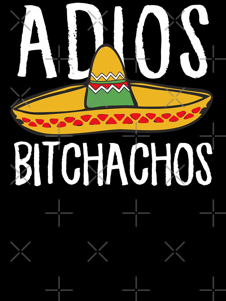 Adios Bitchachos Mexican Sombrero Funny Cinco De Mayo Party Gift by alenaz