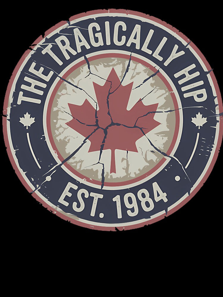 The Tragically Hip Est 1984 Logo Grunge Vintage by NigelQuitzon