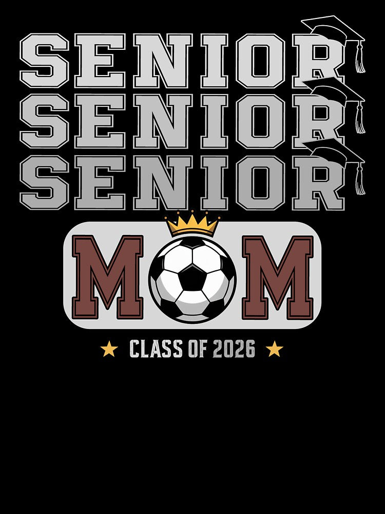 Senior Mom Class of 2026 Soccer by QuiteOrbit