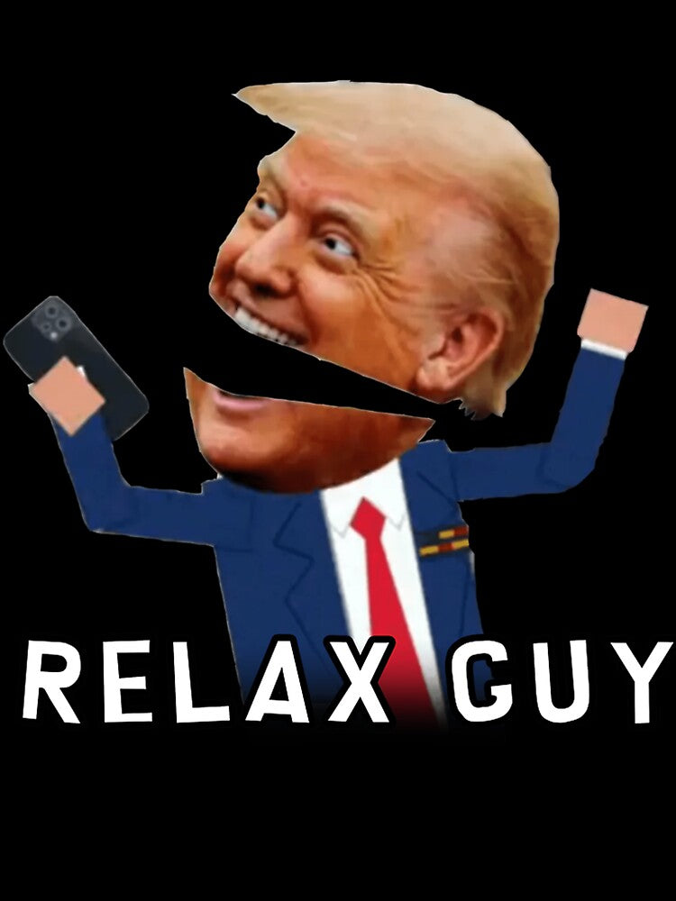 South Park Trump Relax Guy Meme by JeremyMalega3
