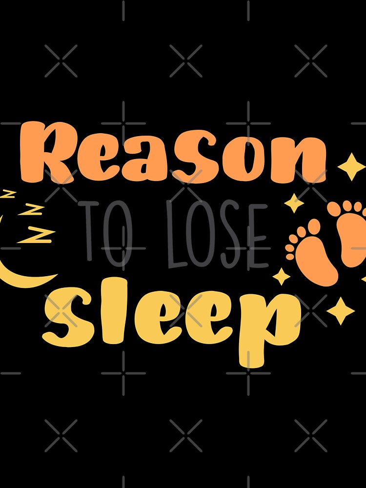 Reason to lose sleep by Best-Designers