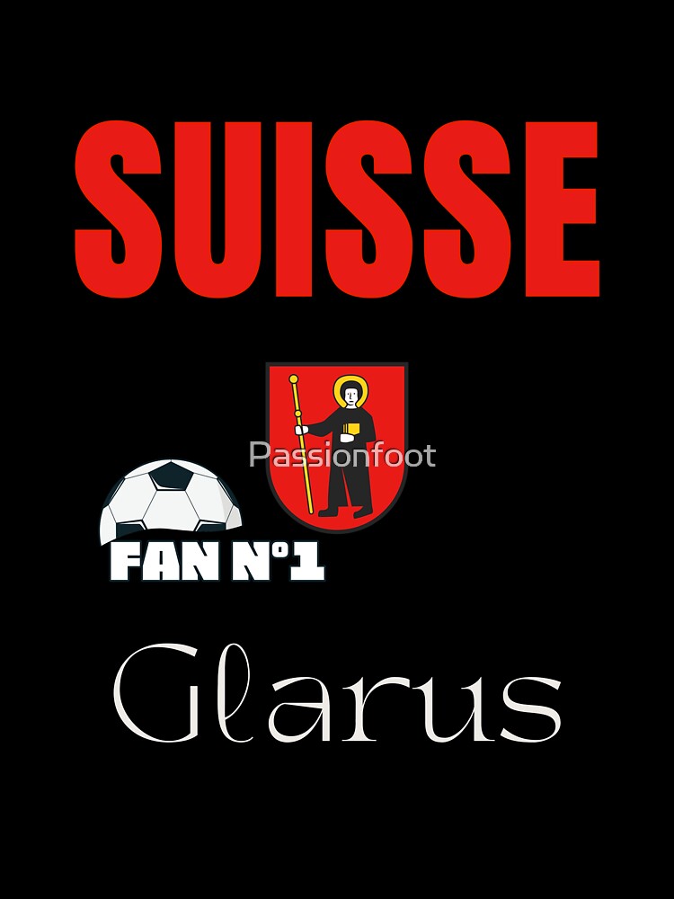 Glarus number one fan Switzerland football-passion football by Passionfoot
