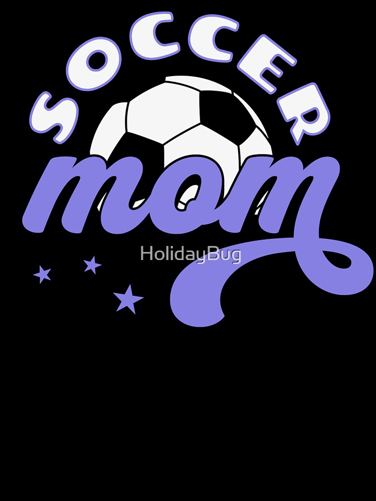 Soccer Mom by HolidayBug