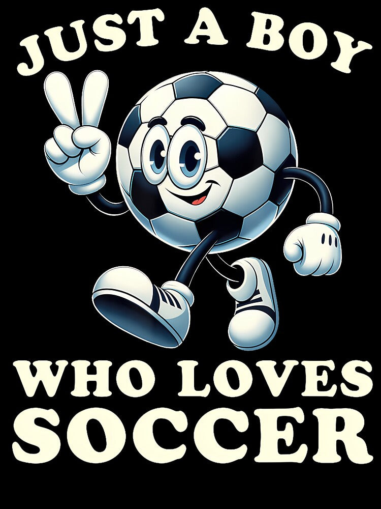 Just A Boy Who Loves Soccer Soccer Player Boys by CharlotteSandra