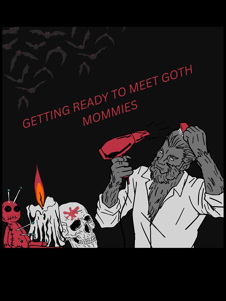 "Goth Mommies, Here I Come – Statement Tee for the Bold & Brave" by bulknova