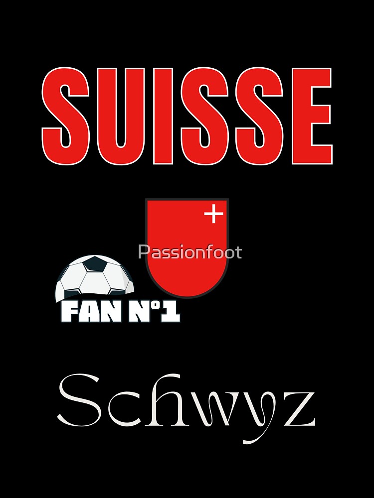 Schwyz fan number one Switzerland football-passion foot by Passionfoot