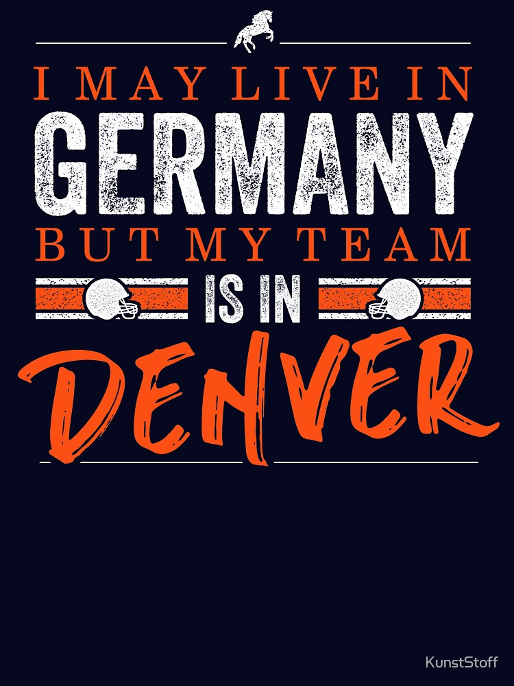 Denver Football Team - Fans from Germany by KunstStoff