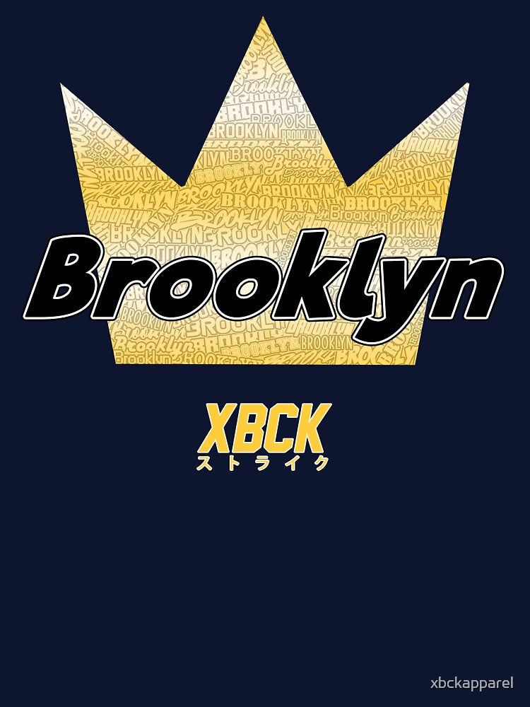 XBCK - The King Of Brooklyn by xbckapparel