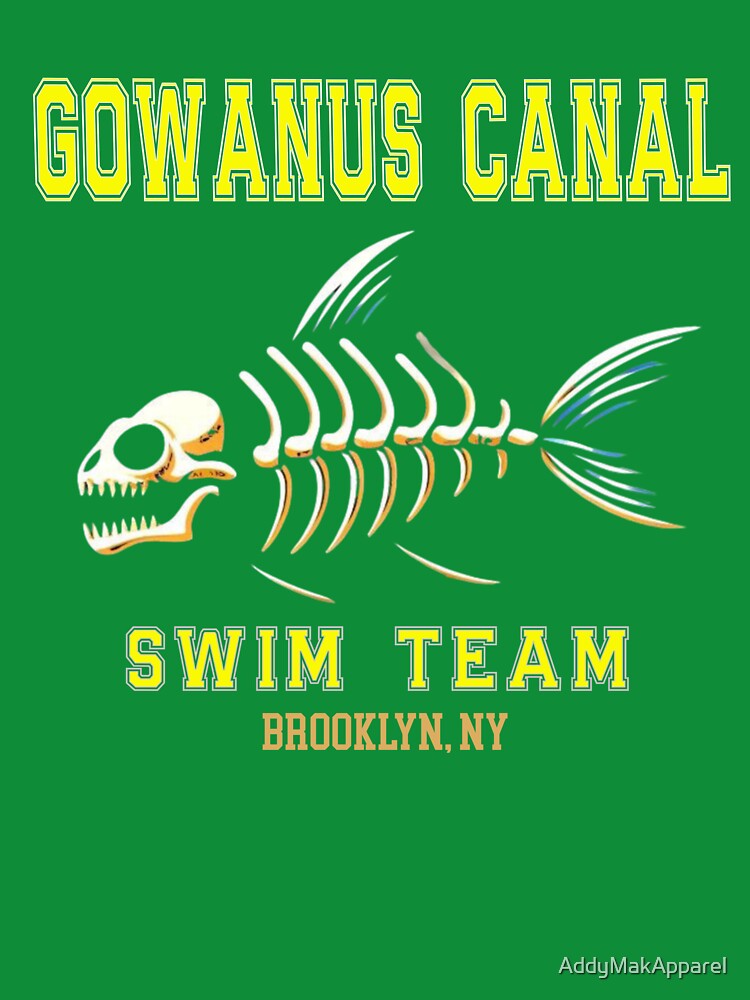 Gowanus Canal Swim Team: Probably Not Toxic T-Shirt by AddyMakApparel
