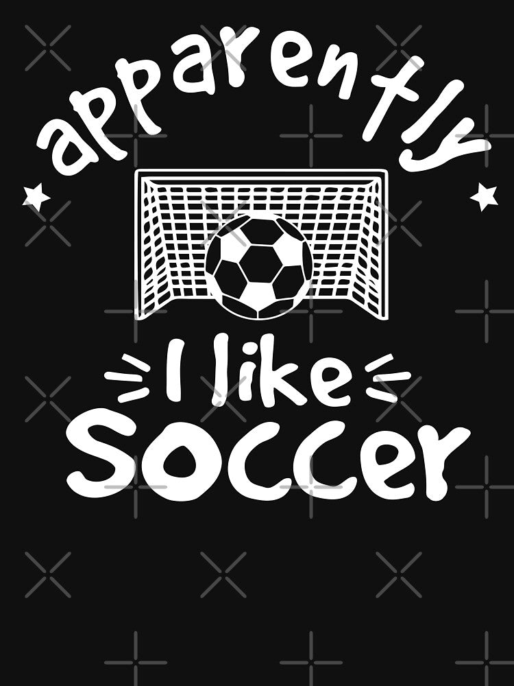 Apparently I Like Soccer by GuyWithtPie