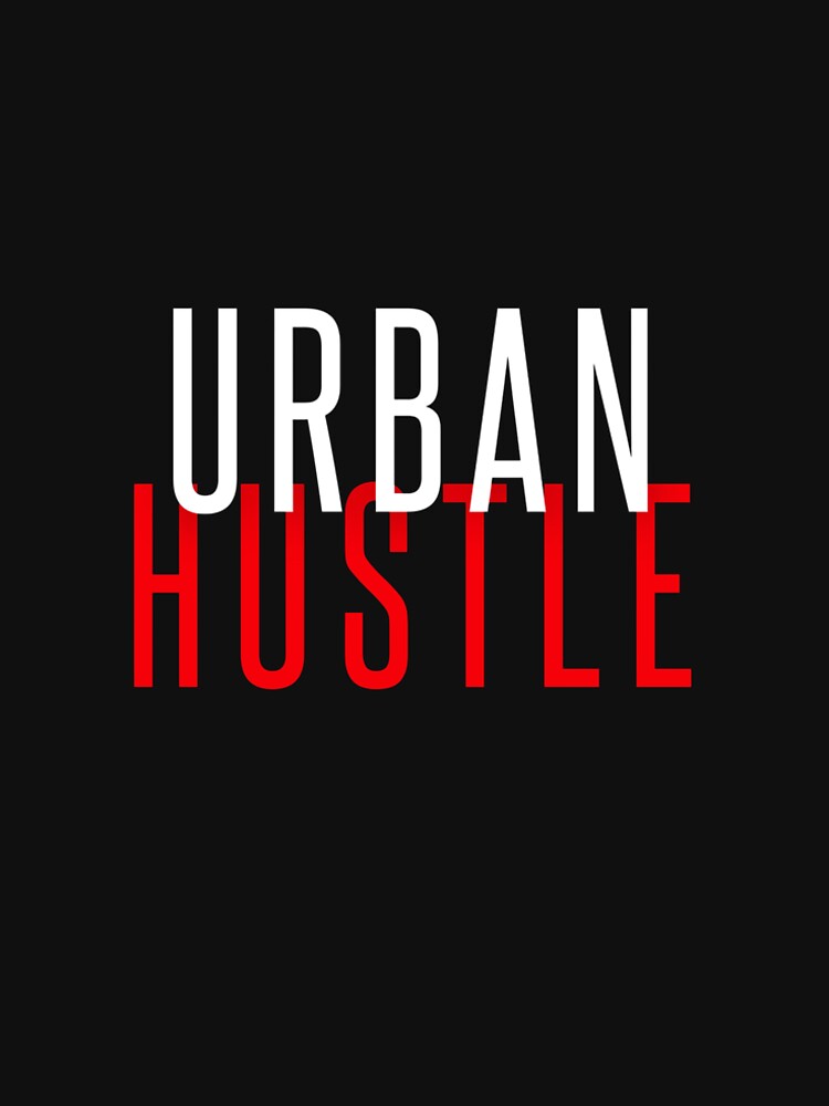Urban Hustle by Ve state official