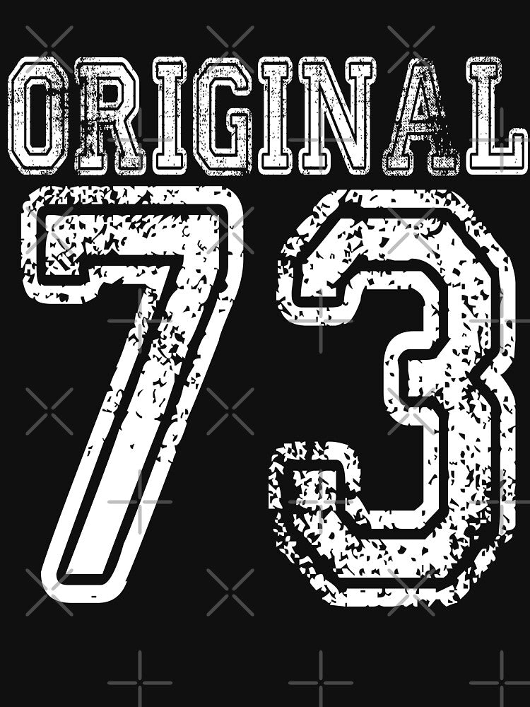 Original 73 2073 1973 T-shirt Birthday Gift Age Year Old Boy Girl Cute Funny Man Woman Jersey Style by arcadetoystore