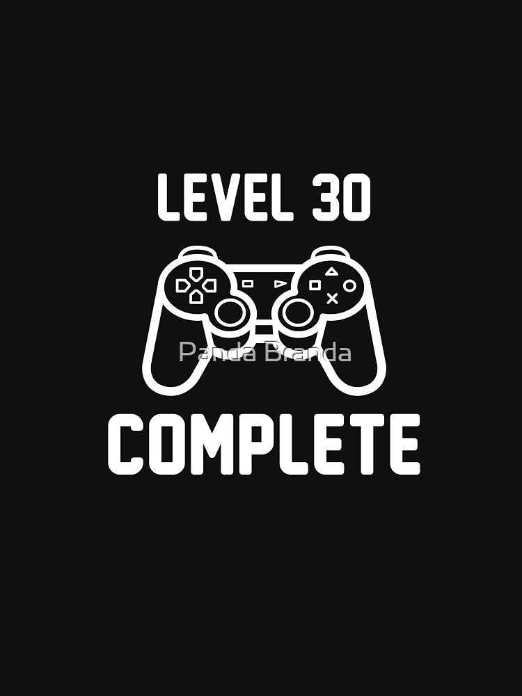 Level 30 Complete Shirt Funny 30th Birthday Gamer T-Shirt Great Gift for Friend or Colleague Unisex Short-Sleeve Jersey Tee by Panda Branda