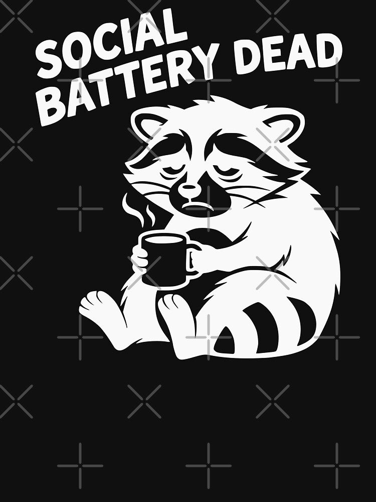 Social Battery Dead Raccoon Streetwear Graphic Tee by MavtM