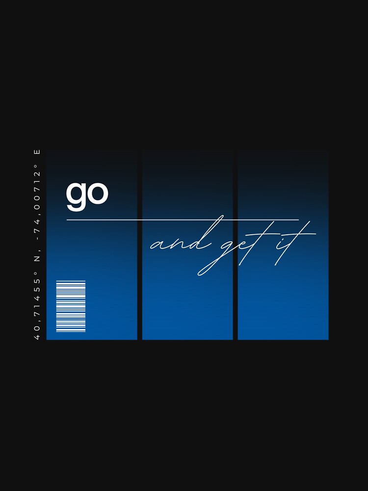 go and get it by Xicasso