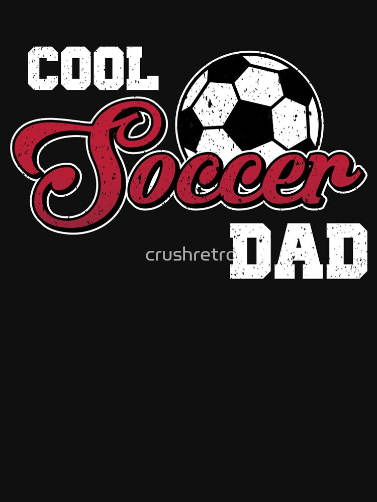 Funny Cool Soccer Dad by Crush Retro®