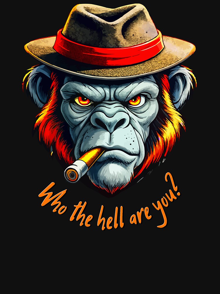 Grumpy Monkey with Cigar: Who Are You? by VikArtStudio
