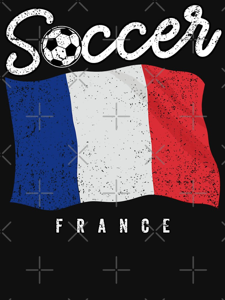 SOCCER TEAMS BIG FLAG - FRANCE - Fans and Teams for Men and Women T-shirt by wallsandpatts