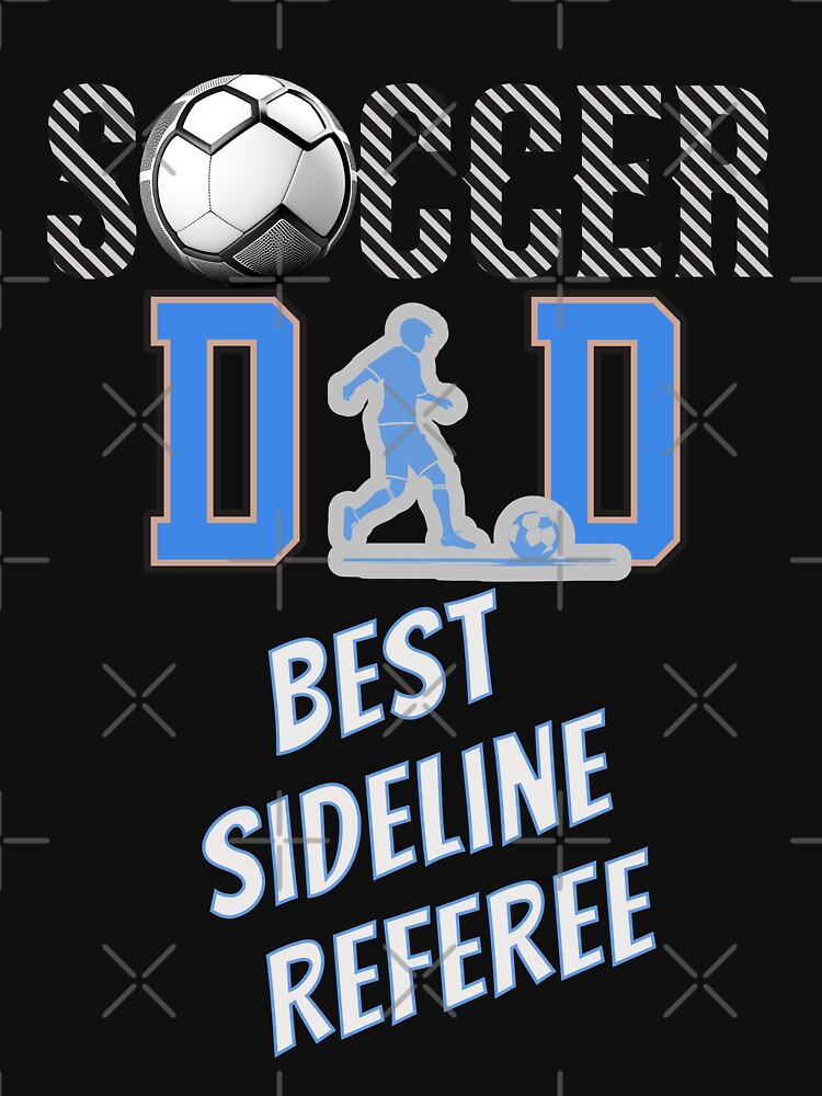 Soccer Dad design for sport supporters. by ReachForArt