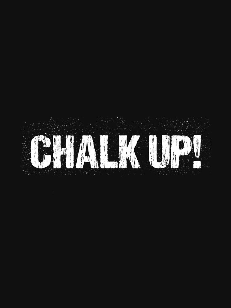 Chalk Up! by JoyJRamos